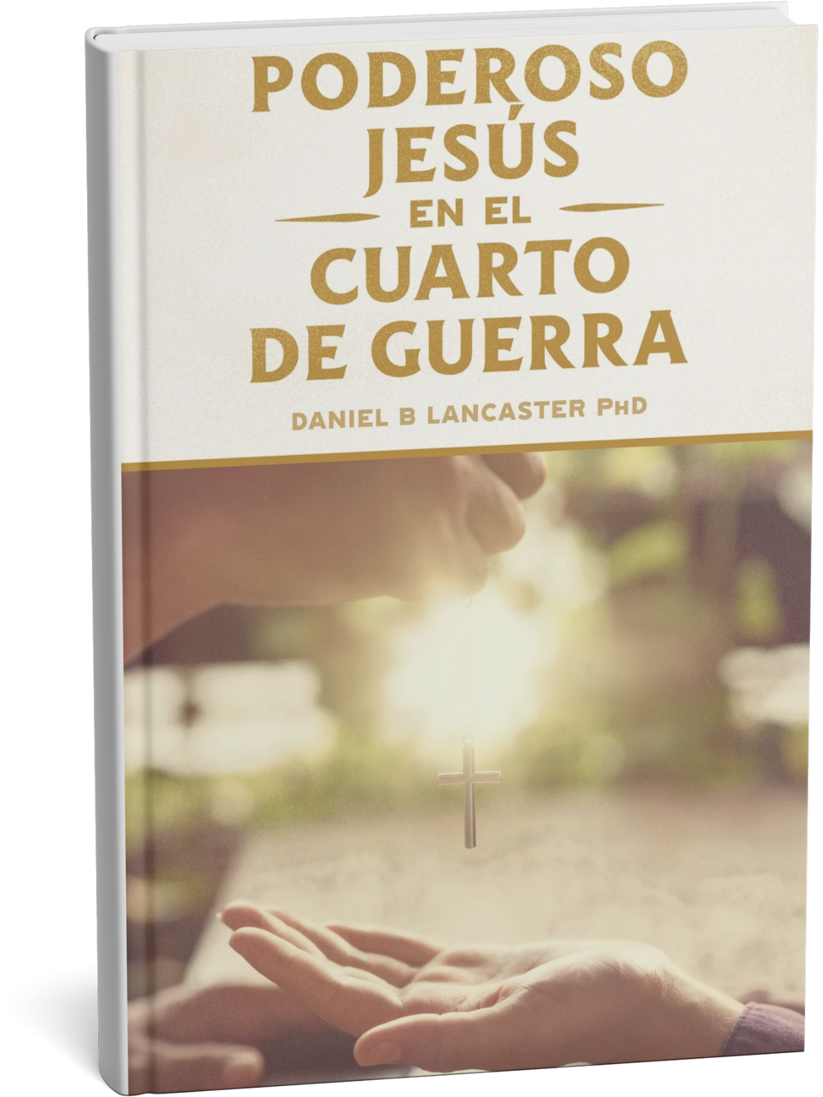El Poderoso Jesús en el Cuarto de Guerra