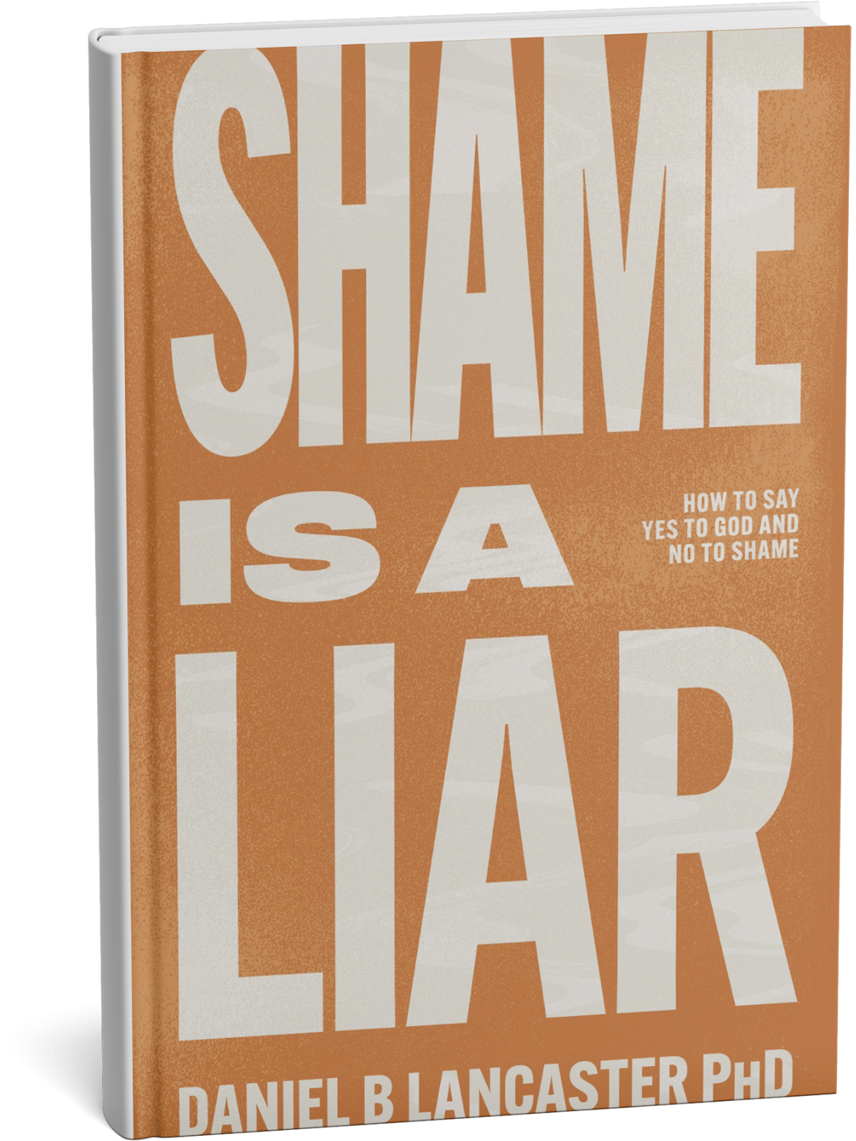 Shame is a Liar