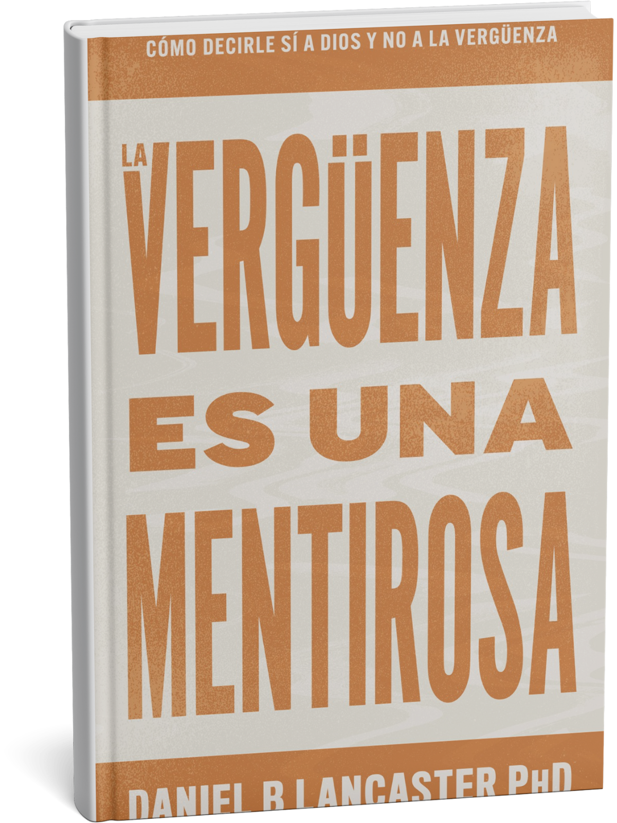 La Vergüenza es una Mentirosa