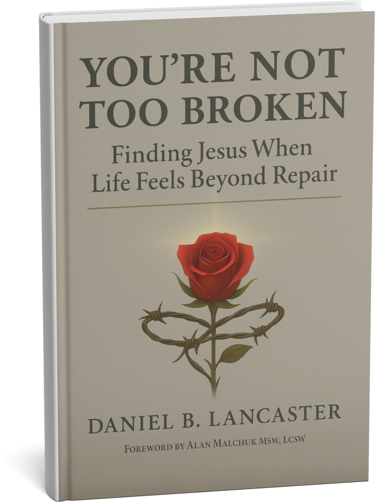 You're Not Too Broken
